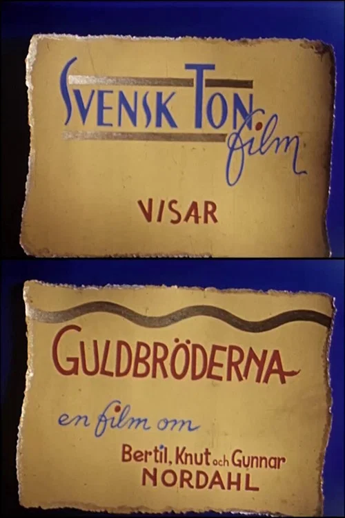 Постер: Guldbröderna: en film om Bertil, Knut och Gunnar Nordahl