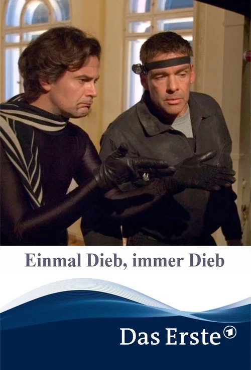 Постер: Einmal Dieb, immer Dieb