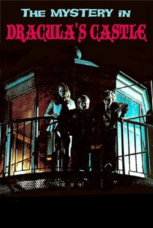 Постер: Mystery in Dracula's Castle