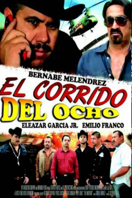 Постер: El Corrido Del 8