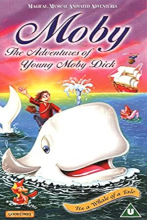 Постер: The Adventures of Moby Dick