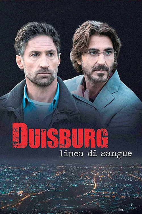 Постер: Duisburg - Linea di sangue