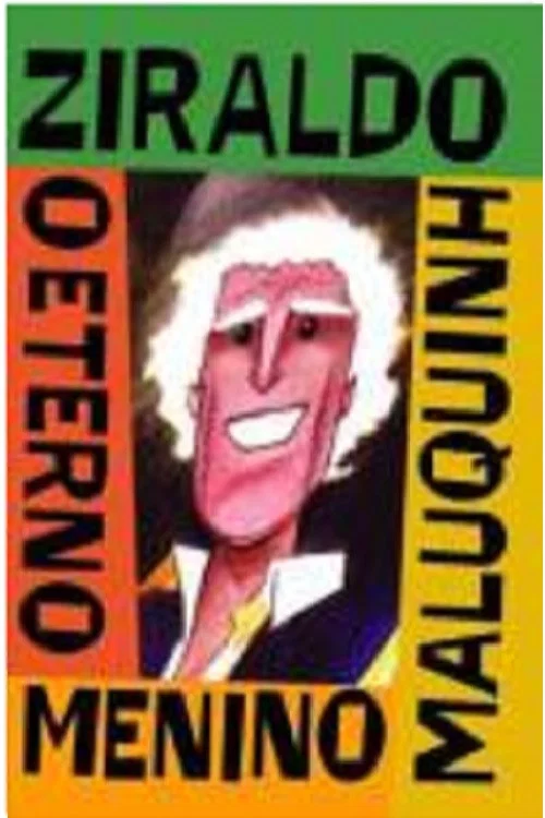 Постер: Ziraldo: O Eterno Menino Maluquinho