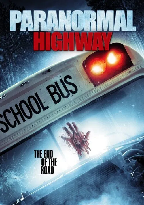Постер: Paranormal Highway