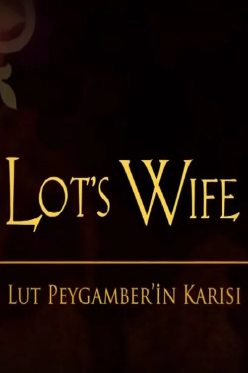 Постер: Lot's Wife