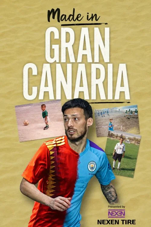 Постер: David Silva: Made in Gran Canaria