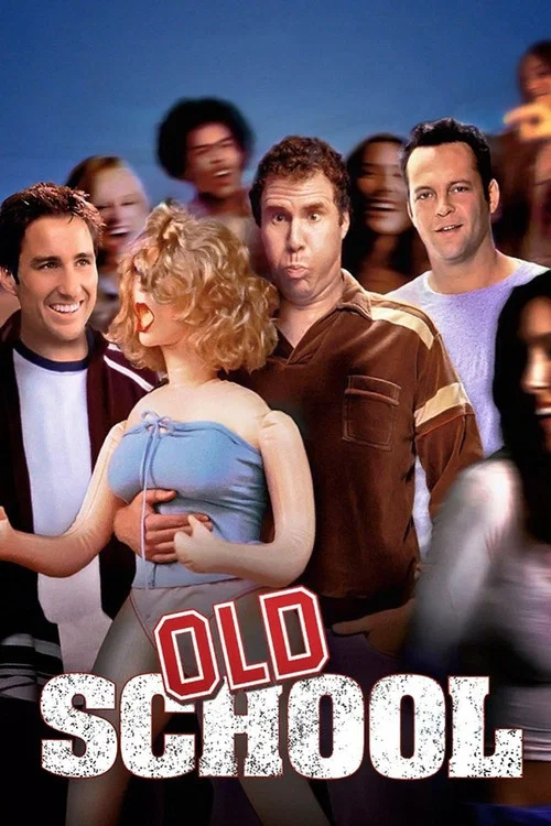 Постер: Old School