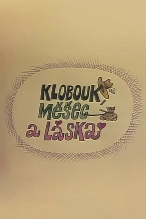 Постер: Klobouk, mesec a láska