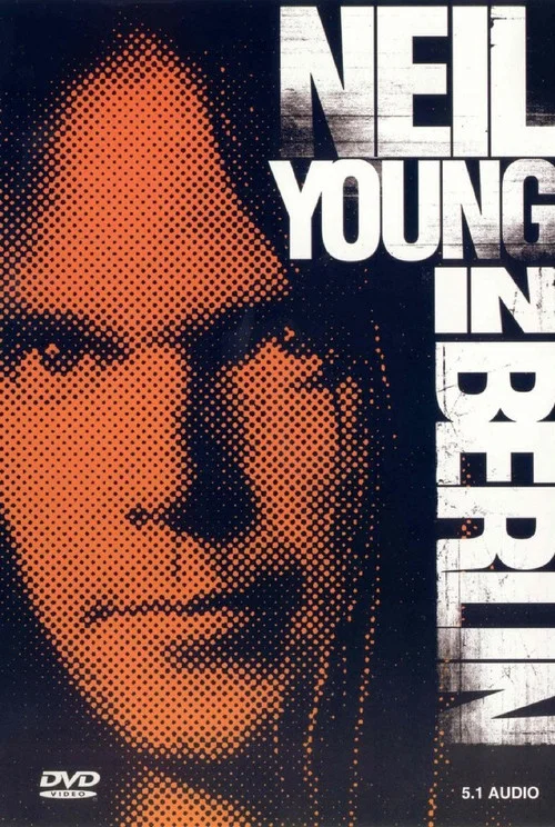 Постер: Neil Young in Berlin