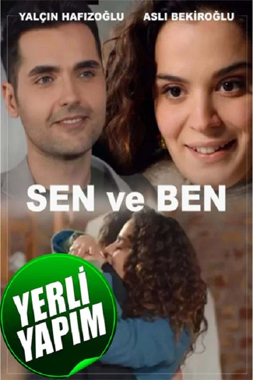 Постер: Sen ve Ben