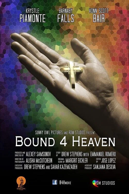 Постер: Bound 4 Heaven