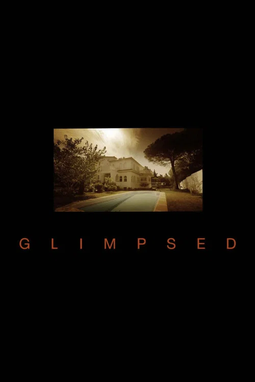 Постер: Glimpsed