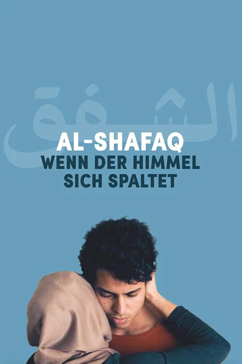 Постер: Al-Shafaq - When heaven divides