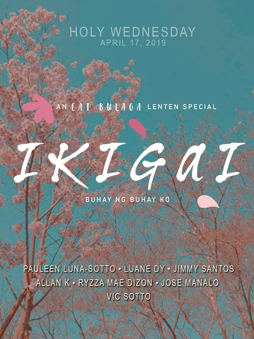 Постер: Ikigai: Buhay ng buhay ko