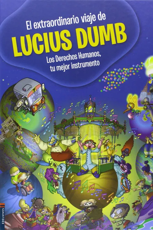 Постер: El extraordinario viaje de Lucius Dumb