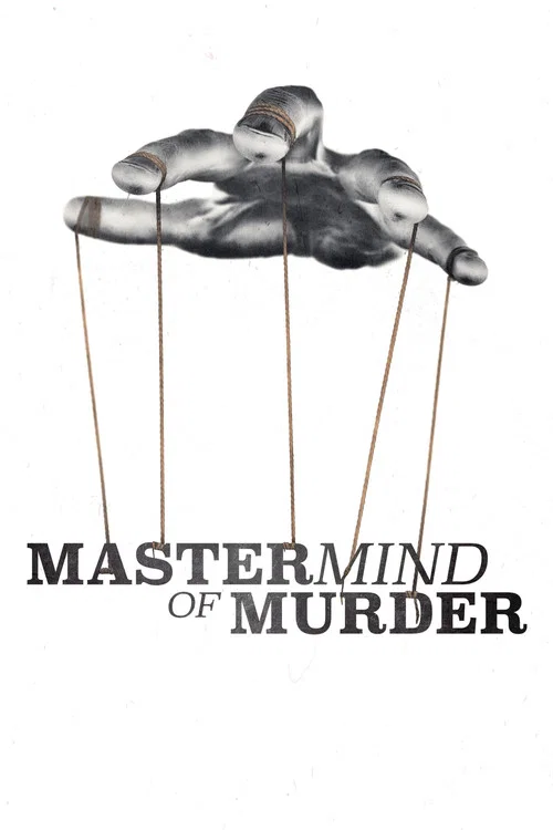 Постер: Mastermind of Murder