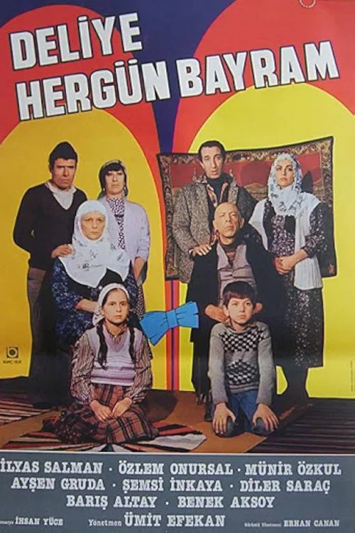 Постер: Deliye Hergün Bayram