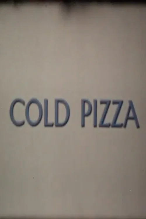 Постер: Cold Pizza
