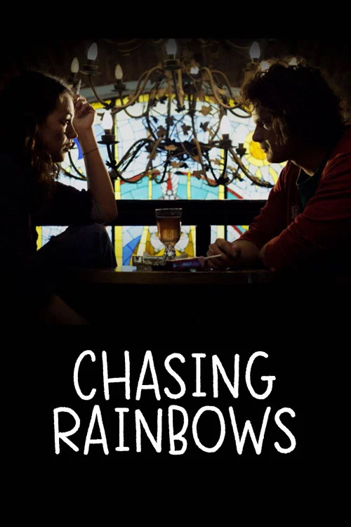 Постер: Chasing Rainbows