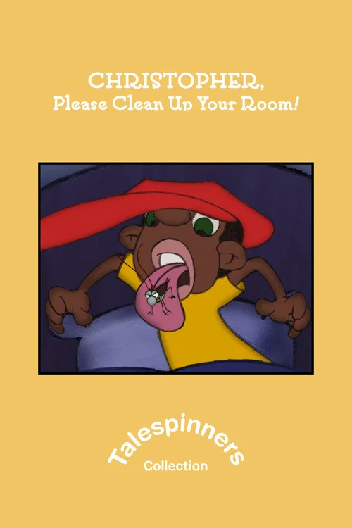 Постер: Christopher, Please Clean Up Your Room!