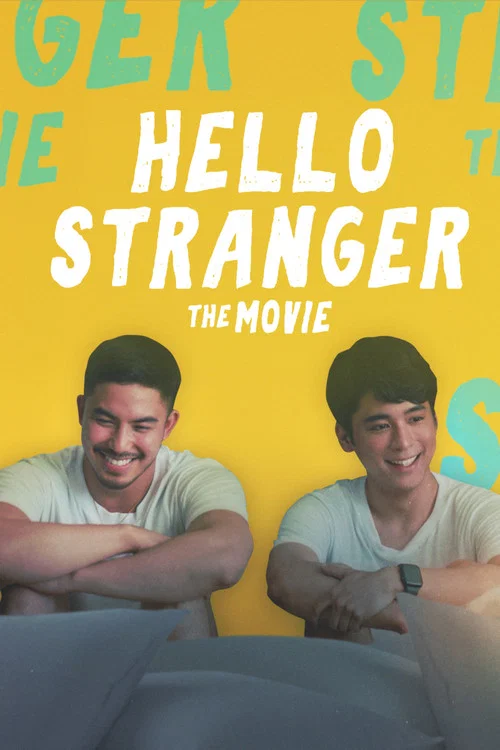 Постер: Hello, Stranger: The Movie