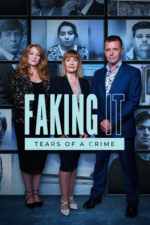 Постер: Faking It: Tears of a Crime