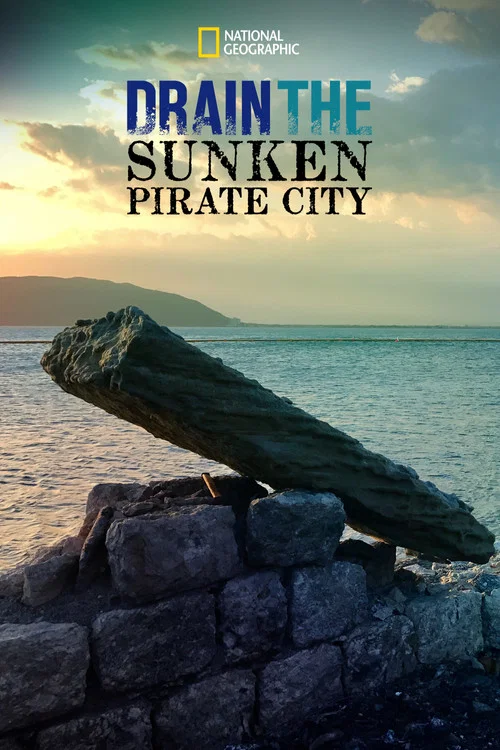 Постер: Drain the Sunken Pirate City