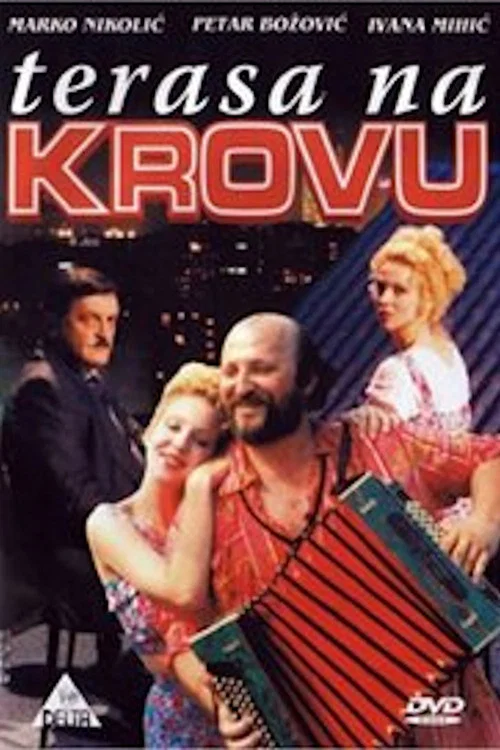 Постер: Terasa na krovu