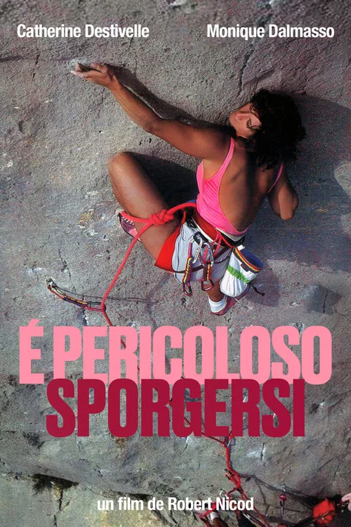 Постер: È pericoloso sporgersi