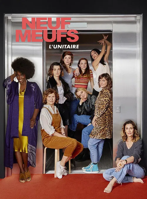 Постер: Neuf meufs, L'unitaire