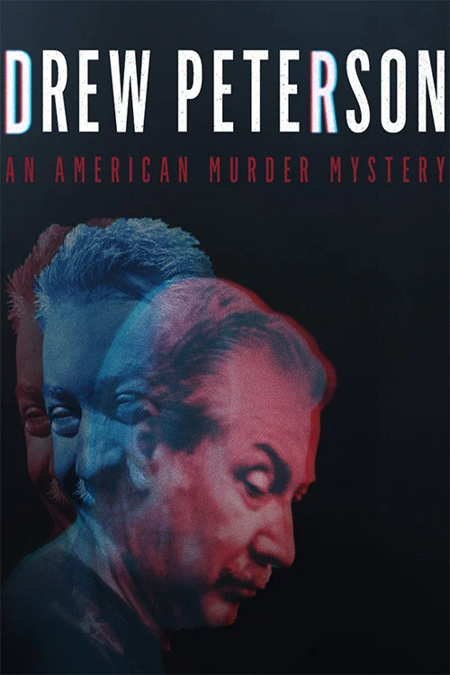Постер: Drew Peterson: An American Murder Mystery