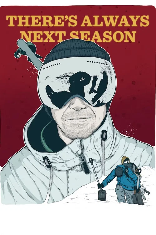 Постер: There's Always Next Season