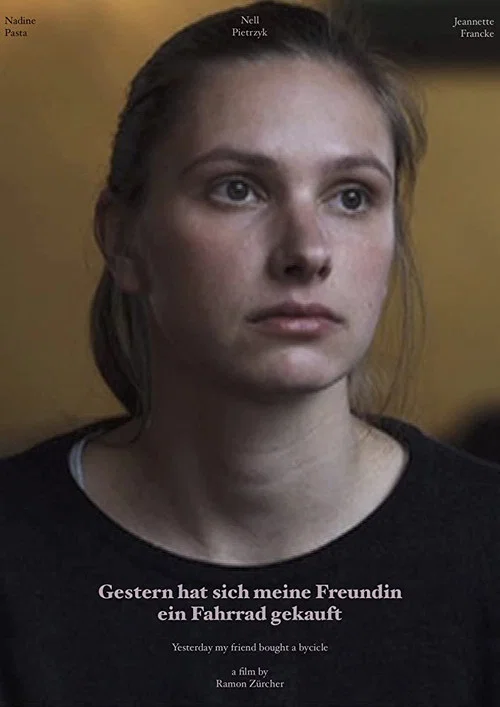 Постер: Gestern hat sich meine Freundin ein Fahrrad gekauft