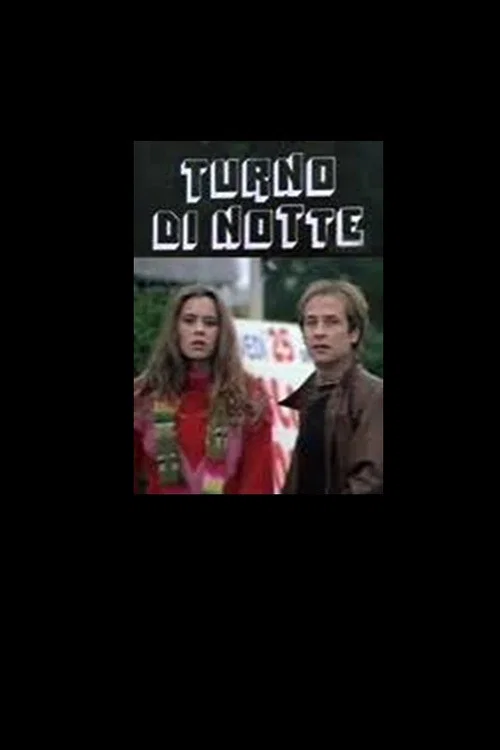 Постер: Turno di notte