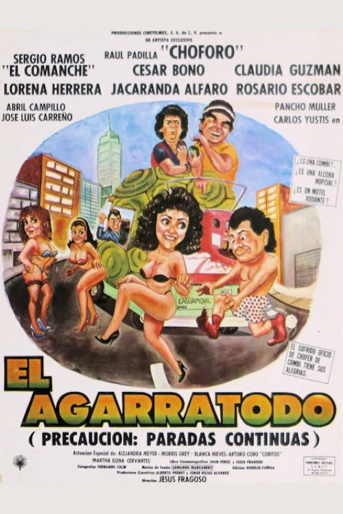 Постер: El agarratodo
