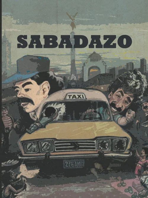 Постер: Sabadazo (Sábado, D.F.)
