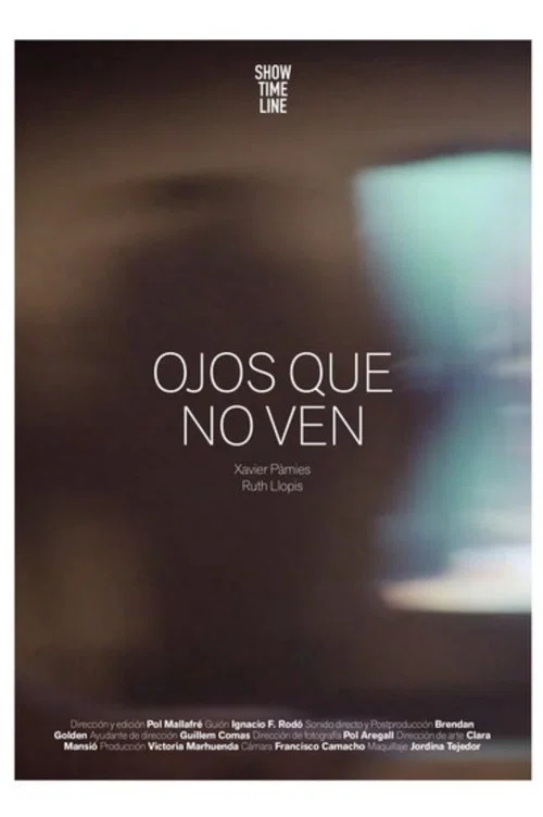 Постер: Ojos que no ven