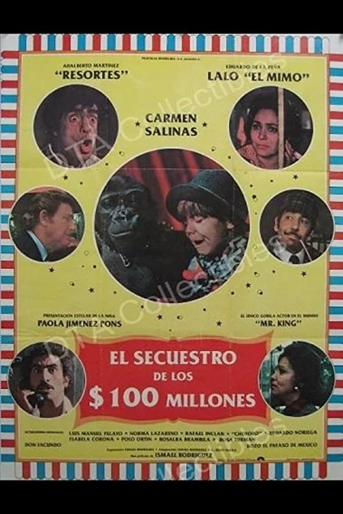 Постер: El secuestro de los cien millones