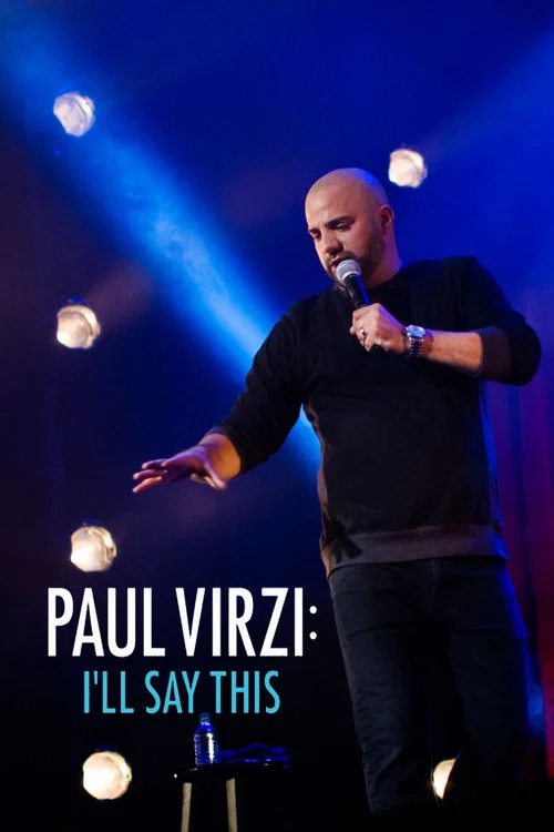 Постер: Paul Virzi: I'll Say This
