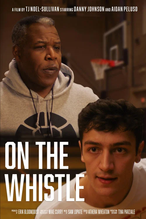 Постер: ON THE WHISTLE