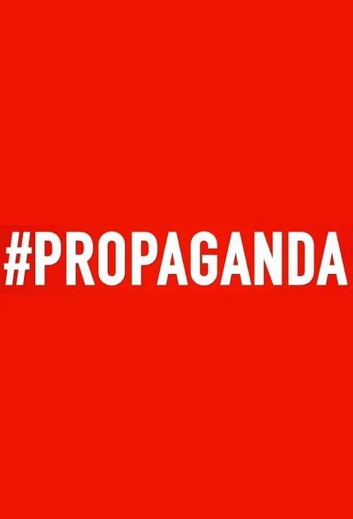 Постер: #Propaganda