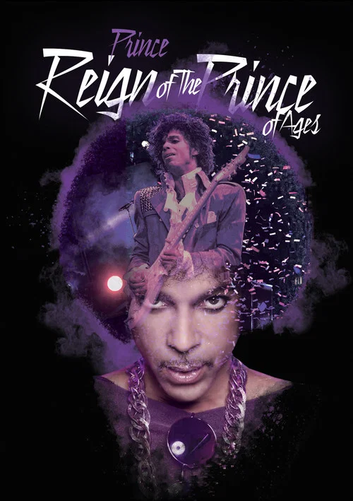 Постер: Prince: The Reign of the Prince of Ages
