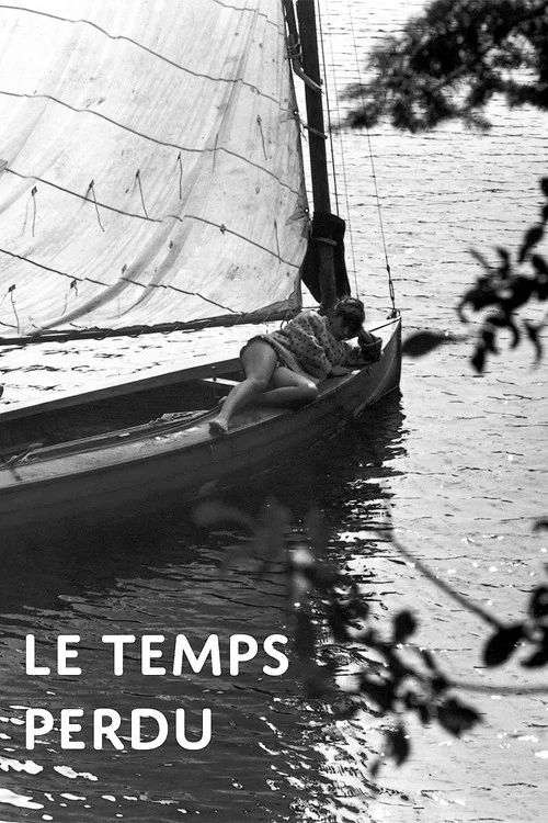 Постер: Le temps perdu