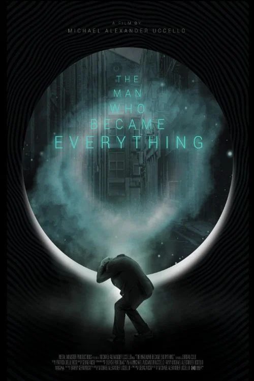Постер: The Man Who Became Everything