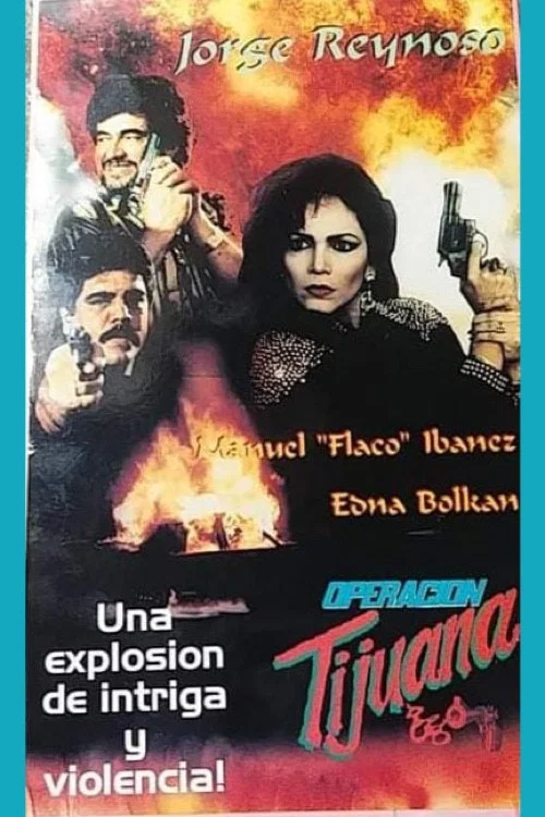 Постер: Operación Tijuana
