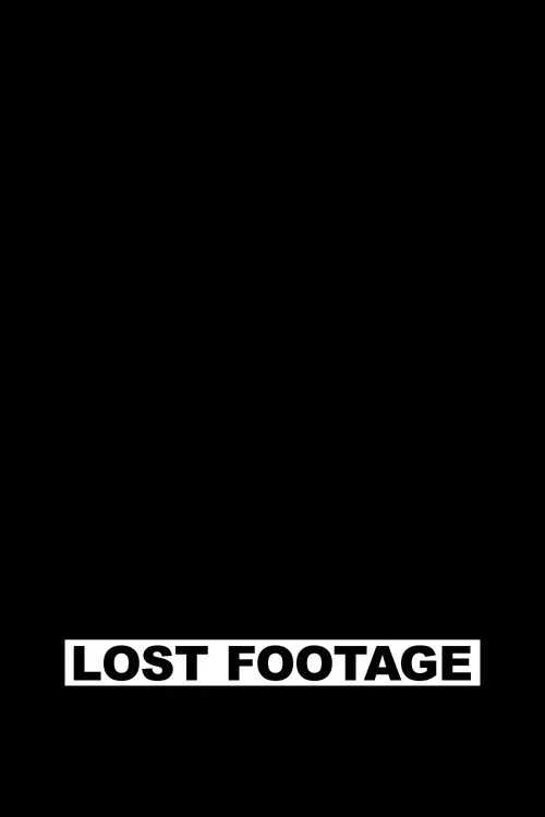 Постер: Lost Footage
