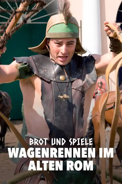 Постер: Brot und Spiele - Wagenrennen im alten Rom