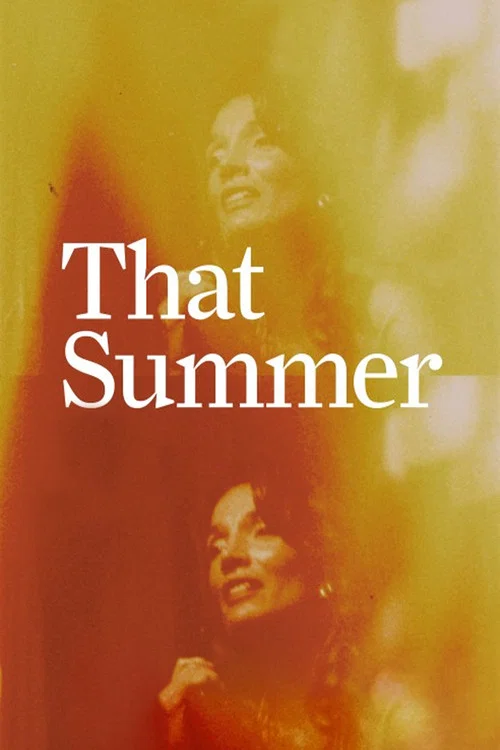 Постер: That Summer