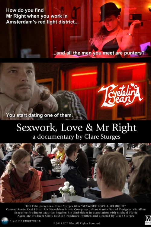 Постер: Sexwork, Love and Mr. Right