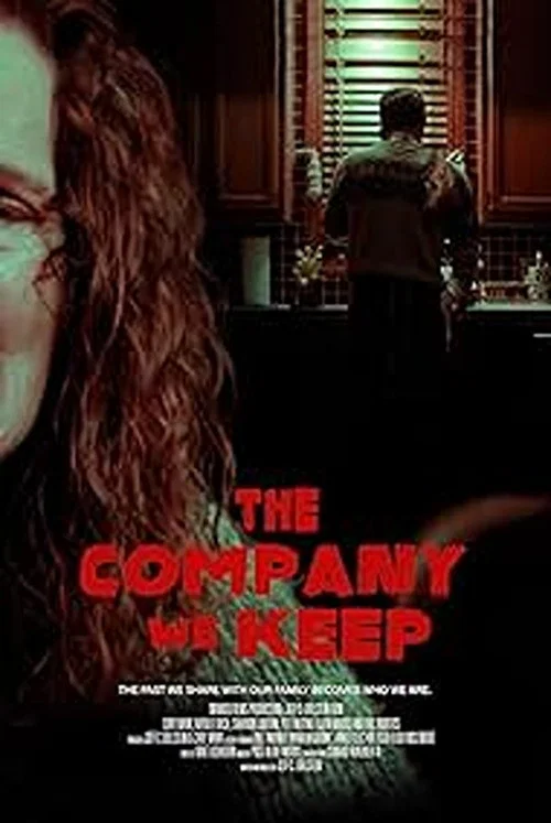 Постер: The Company We Keep